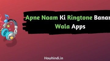 Apne naam ki ringtone banane wala apps
